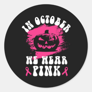 Sticker Rond En Octobre Nous Portons Pink Halloween Jackolanter