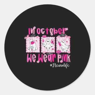 Sticker Rond En Octobre Nous Portons Pink Neuro Life Neuro Neur