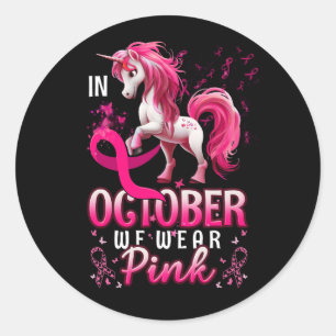 Sticker Rond En Octobre Nous Portons Pink Unicorn Cancer Du Sei