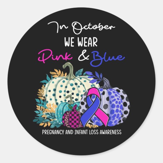 Sticker Rond En Octobre Nous Portons Rose Bleu Citrouille Gross (Devant)