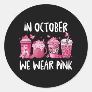 Sticker Rond En Octobre Nous Portons Rose Halloween Cancer Du S