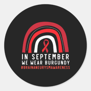 Sticker Rond En Septembre Nous Portons Burgundy Cerveau Aneurys