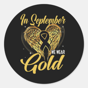 Sticker Rond En Septembre, Nous Portons Gold Childhood Cancer A