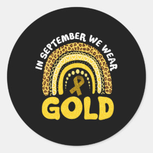 Sticker Rond En Septembre, Nous Portons Gold Childhood Cancer A