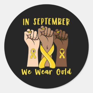 Sticker Rond En Septembre, Nous Portons Gold Childhood Cancer A