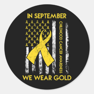 Sticker Rond En Septembre, Nous Portons Gold Childhood Cancer A