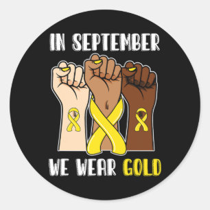 Sticker Rond En Septembre, Nous Portons Gold Childhood Cancer A