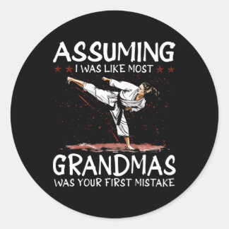 Sticker Rond En supposant que j'étais comme la plupart des gran