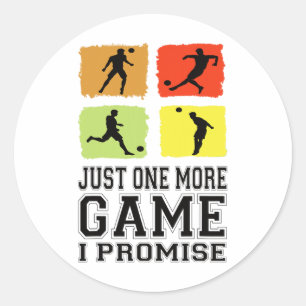 Sticker Rond Encore un match je promets Footballeur Footballeur