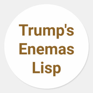 Sticker Rond Enemas de Trump Lisp Jeff Hankamer Artjunkhaus Ban
