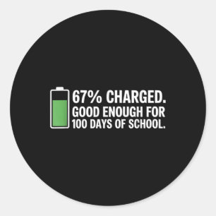 Sticker Rond Énergie pour 100 jours d'école Prof de maths drôle