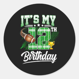 Sticker Rond Enfants 12 Ans C'est Mon 12e Anniversaire Football