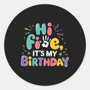 Sticker Rond Enfants Hi Five Son Anniversaire 5e fête d'anniver