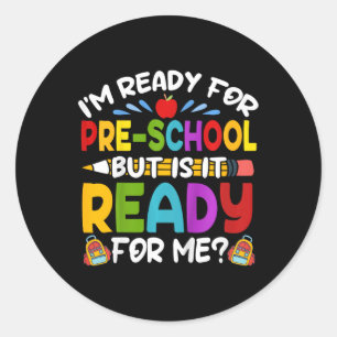 Sticker Rond Enfants Je suis prêt pour l'école maternelle Premi