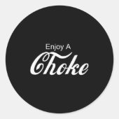 Sticker Rond Enjoy A Choke Funny Jiu Jitsu Mma (Devant)