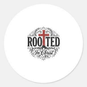 Sticker Rond Enraciné dans le Christ Croix Chrétienne Vintage D