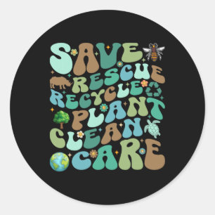 Sticker Rond Enregistrer Secourir Recycler Plante Nettoyage Fun