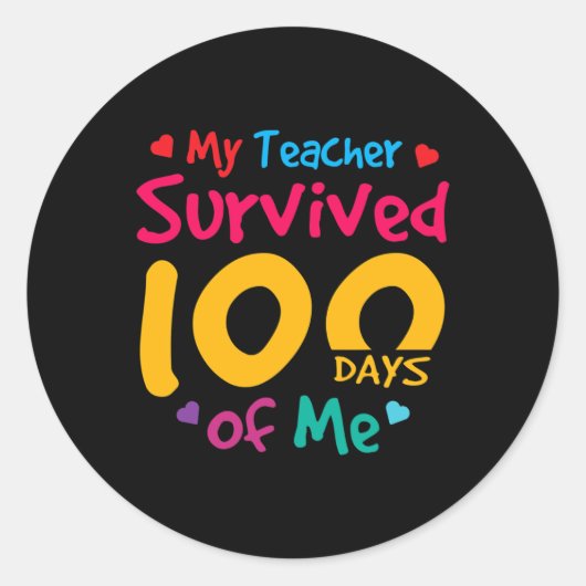 Sticker Rond Enseignant A Survécu 100 Jours De Moi (Devant)