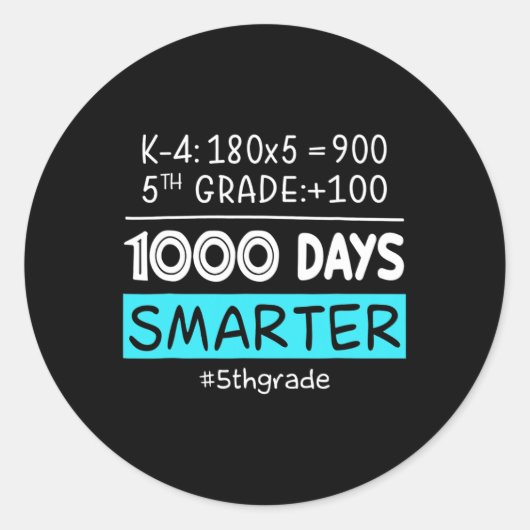 Sticker Rond Enseignant De 1000 Jours Smarter 100E Jours De Sch (Devant)