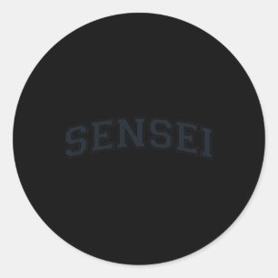 Sticker Rond Enseignant des arts martiaux Sensei Instructeur de