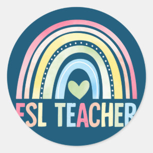 Sticker Rond Enseignant ESL Rainbow Retour à l'équipe d'école E