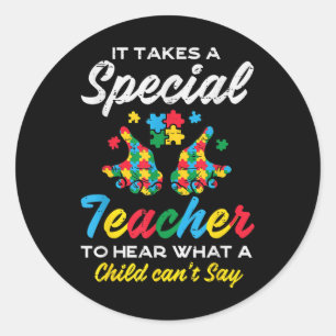 Sticker Rond Enseignant Spécial Pour Entendre Un Enfant Cant Di