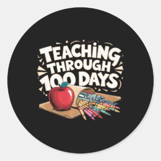 Sticker Rond Enseignement Drôle Pendant 100 Jours De L'École Pr