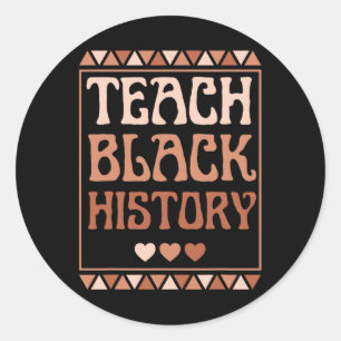 Sticker Rond Enseigner l'histoire des Noirs Mois Africain-Améri