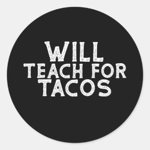 Sticker Rond Enseigner pour les Tacos