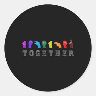 Sticker Rond Ensemble ASL Signes de langue Handsignes LGBT Prix