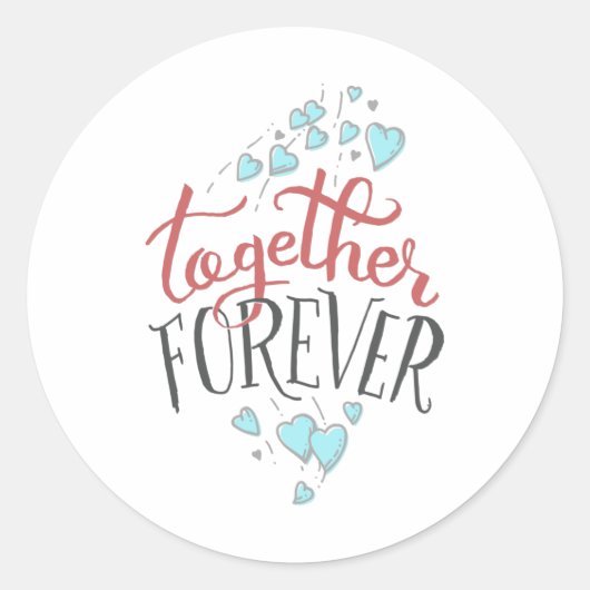 Sticker Rond Ensemble pour toujours couple (Devant)