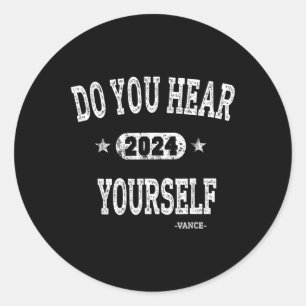 Sticker Rond Entendez-vous Vance 2024 L'interviewer Trump