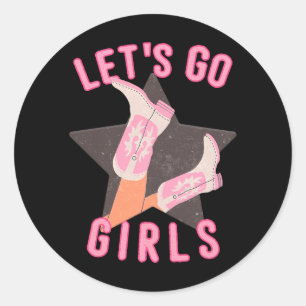 Sticker Rond Enterrement de vie de jeune fille Western Lets Go
