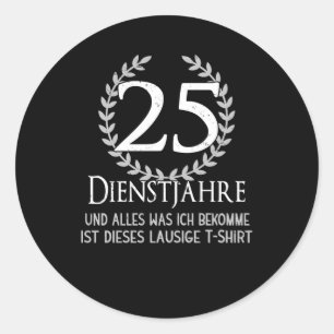 Sticker Rond Entreprise 25 ans Anniversaire Entreprise Employé