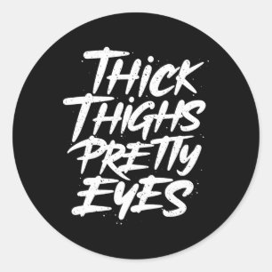 Sticker Rond Épais cuisses Jolies Yeux - Grandes Filles Salle D