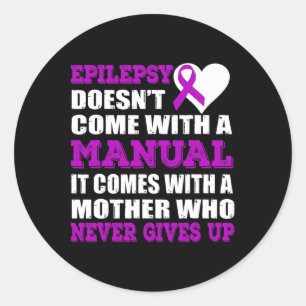 Sticker Rond Epilepsie Une Mère Qui Ne Donne Jamais De Ruban Vi