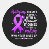 Sticker Rond Epilepsy Doesn't Come With A Manual Awareness Purp (Devant)