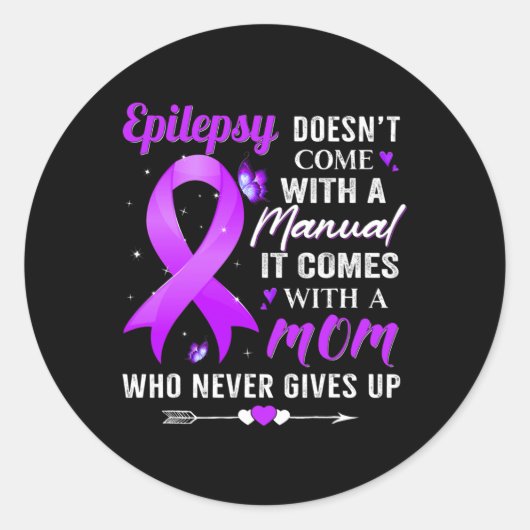 Sticker Rond Epilepsy Doesn't Come With A Manual Awareness Purp (Devant)