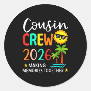 Sticker Rond Équipage de cousins 2026 créant des souvenirs d'ét
