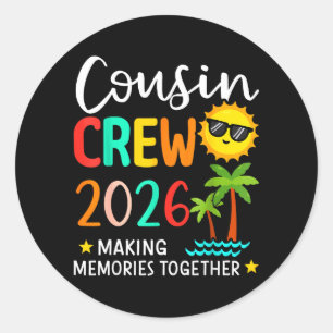 Sticker Rond Équipage de cousins 2026 Création de souvenirs Été