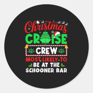 Sticker Rond Équipage de croisière de Noël le plus susceptible