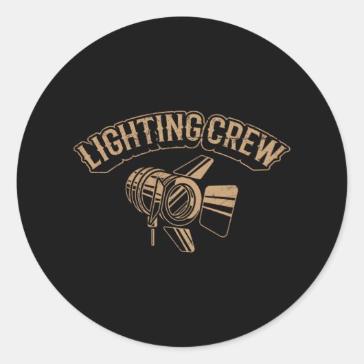 Sticker Rond ÉQUIPAGE D'ÉCLAIRAGE Technicien d'éclairage de thé (Devant)