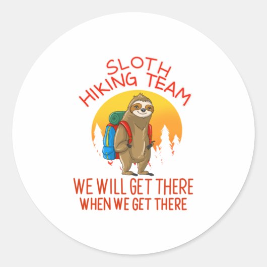 Sticker Rond Équipe cool de Randonnée Sloth Funny Lazy Backpack (Devant)