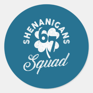 Sticker Rond Équipe de bêtises 67 jour de la st patrick mème si