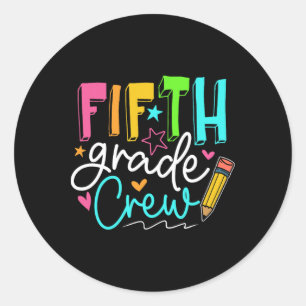 Sticker Rond Équipe de cinquième année Professeur de 5e année É