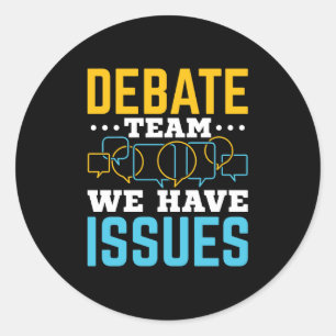 Sticker Rond Équipe De Débat Nous Avons Des Questions