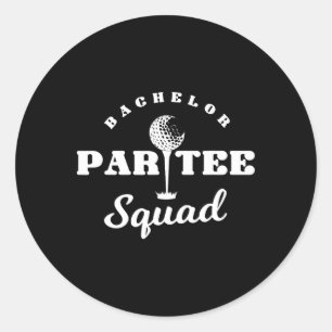 Sticker Rond Équipe de fête de Bachelor Par-tee Drôle de fête d