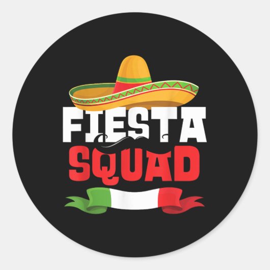 Sticker Rond Équipe de Fiesta Drôle Cinco De Mayo Mexicaine Som (Devant)