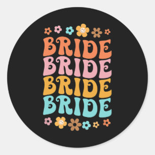 Sticker Rond Équipe de mariée rétro groovy enterrement de vie d