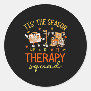 Sticker Rond Équipe de rétro-thérapie Slp Ot Pt Team Automne Ph
